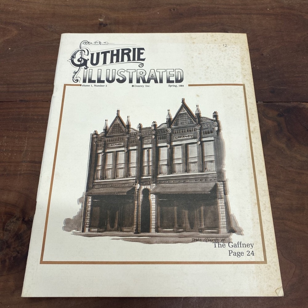 Guthrie Illustrated Spring 1984 Volume 1 Number 3 Local History Guide